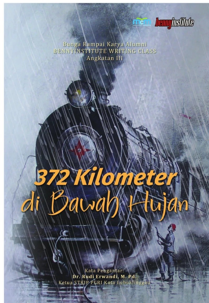 372 Kilometer di Bawah Hujan